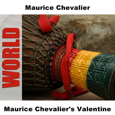 Maurice Chevalier's Valentine - Maurice Chevalier Maurice Chevalier's Valentine - Maurice Chevalier