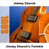 Jimmy Church's Twinkle