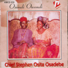 Osondi Owendi - Chief Stephen Osita Osadebe