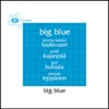 Big Blue, 2011