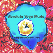 Absolute Yoga Music - Yoga Music Collection