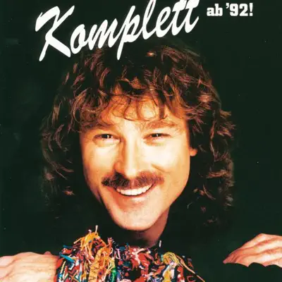 Wolfgang Petry: Komplett ab '92! - Wolfgang Petry