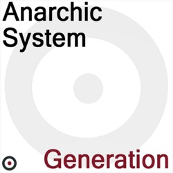 Anarchic System - See Me Hear Me