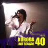Idioms (Kuroda Live Decade 40) - Single album lyrics, reviews, download