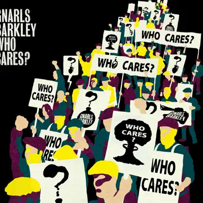 Who Cares ? - Single - Gnarls Barkley