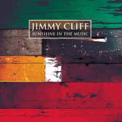 Sunshine In the Music - Jimmy Cliff