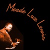 Meade Lux Lewis