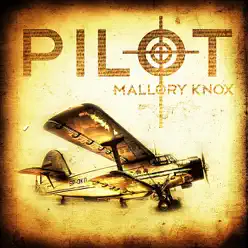 Pilot - EP - Mallory Knox