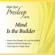 Charles Thomas Cayce - Mind Is the Builder: Edgar Cayce Presleep Series