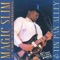 Baby Please Don't Say Goodbye - Magic Slim lyrics