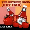 The Ketchup Song (Hey Hah) - EP