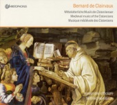 St. Bernard Von Clairvaux: Vocal Music (Medieval Music of the Cistercians) artwork