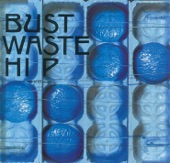 Bust Waste Hip (リマスター・バージョン) artwork