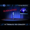 A Tribute to Comedy (Karaoke Version) - EP, 2006