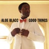 Aloe Blacc - I Need a Dollar