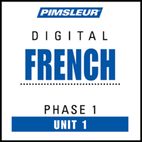 Pimsleur - French Phase 1, Unit 01: Learn to Speak and Understand French with Pimsleur Language Programs artwork