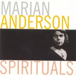 Spirituals - Marian Anderson