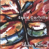 Eguie Castrillo & His Orchestra - Palo Yaya