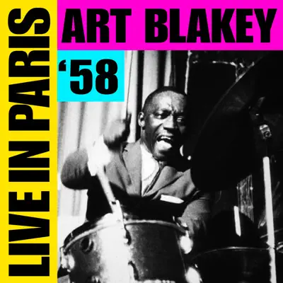 Live In Paris '58 - Art Blakey