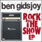 Rock the Show - Ben Gidsjoy lyrics