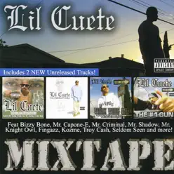 Lil Cuete: Mix Tape - Lil Cuete Lil Cuete: Mix Tape - Lil Cuete