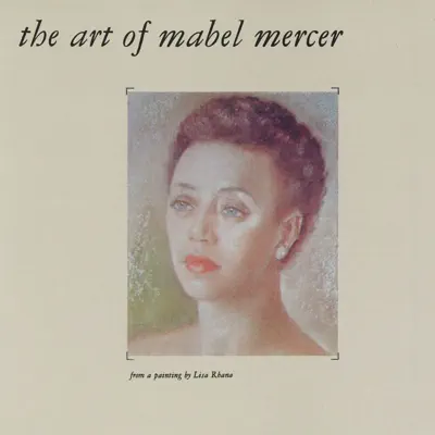 The Art of Mabel Mercer - Mabel Mercer