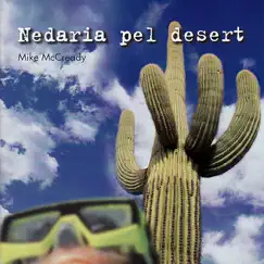 Nedaria Pel Desert by Mike McCready album reviews, ratings, credits