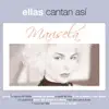 Stream & download Ellas Cantan Así: Marisela