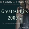 Greatest Hits 2000's Vol 72 (Backing Tracks)