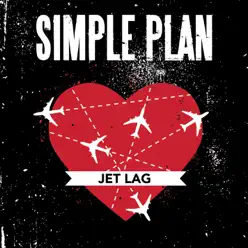 Jet Lag - Single - Simple Plan