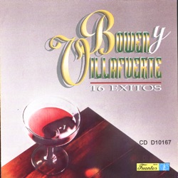 Bowen y Villafuerte - Cruel Traicion