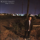 Roddy Bailey - Edge of Town