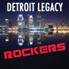 Detroit Legacy Rockers (Re-Recorded / Remastered Versions)