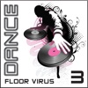 Dance Floor Virus, Vol. 3