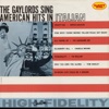 The Gaylords Sing American Hits In Italian: Rarity Music Pop, Vol. 108