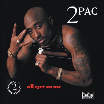 All Eyez On Me (Remastered) - 2pac