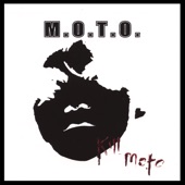 M.O.T.O. - Choking On Your Insides