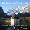 German Folksongs - Volume 7 / Die schönsten deutschen Volkslieder - Teil 7 album lyrics, reviews, download