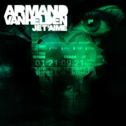 Je t'aime - Armand Van Helden Je t'aime - Armand Van Helden