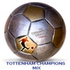 Champions League Theme (Tottenham Mix)