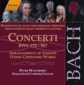 Bach, J.S.: Concerti, Bwv 972-987 (Arrangements of Various Other Composers' Works) artwork