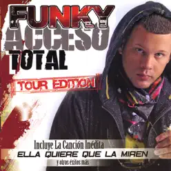 Acceso Total Tour Edition - Funky