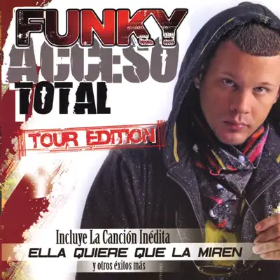 Acceso Total Tour Edition - Funky