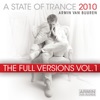 A State of Trance 2010 (The Full Versions, Vol. 1)