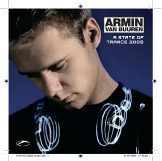 Armin van Buuren Presents: A State of Trance 2005 - The Full Versions by Various Artists album reviews, ratings, credits