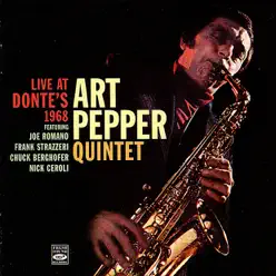Live at Donte's, 1968 - Art Pepper Live at Donte's, 1968 - Art Pepper