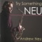 Next Time I Fall (In Love) [feat. Bobby Caldwell] - Andrew Neu lyrics