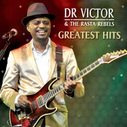 Dr. Victor & The Rasta Rebels - I Love to Truck