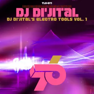 télécharger l'album DJ Di'jital - DJ Dijitals Electro Tools Vol 1