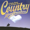 Country Heartbreakers - 20 Country Memories for the Broken Hearted